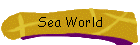 Sea World