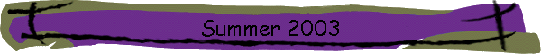 Summer 2003