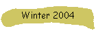 Winter 2004